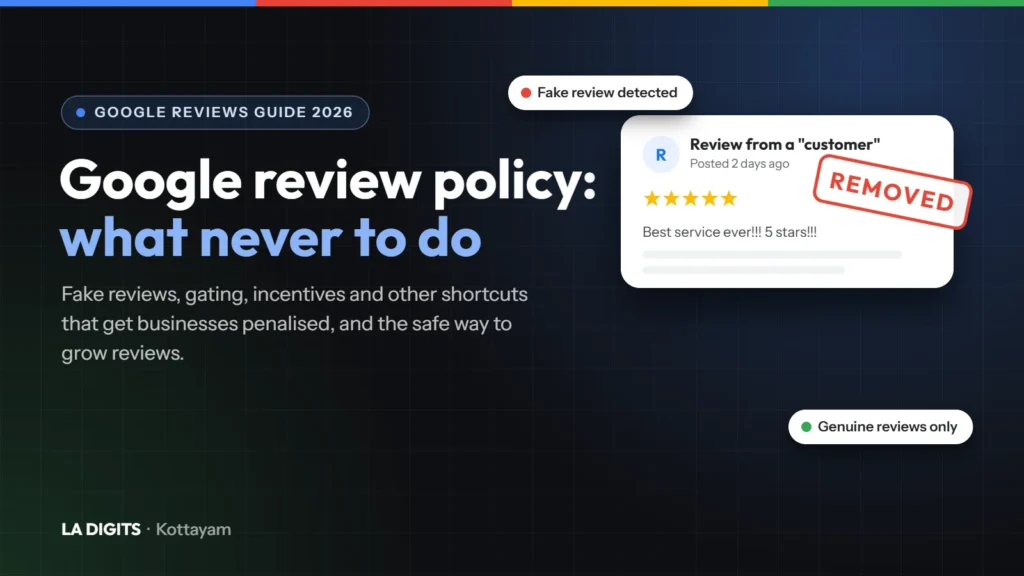 Google review policy 2026: what businesses must never do