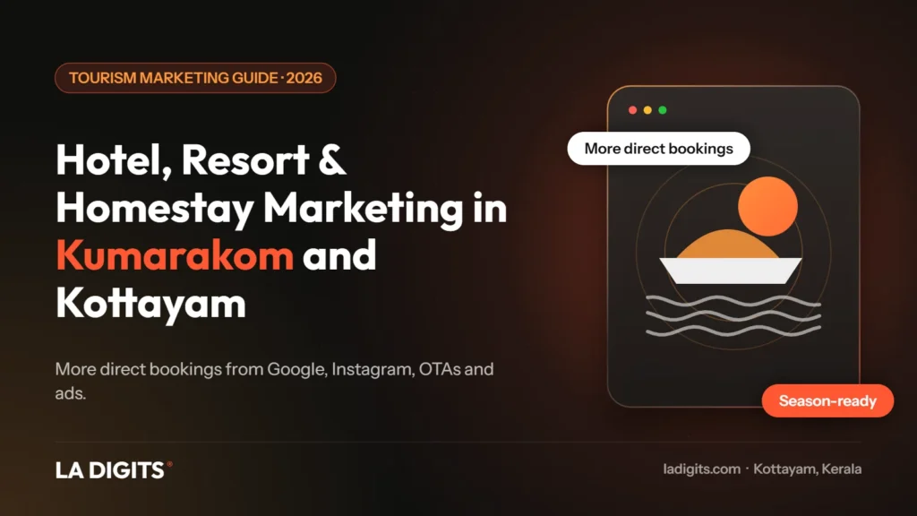 Hotel, resort and homestay digital marketing in Kumarakom and Kottayam